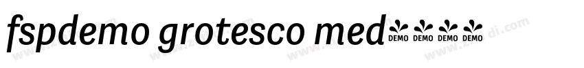 fspdemo grotesco med字体转换